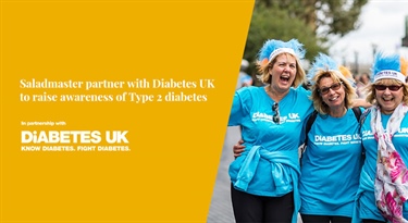 Saladmaster announces partnership with leading charity, Diabetes UK.